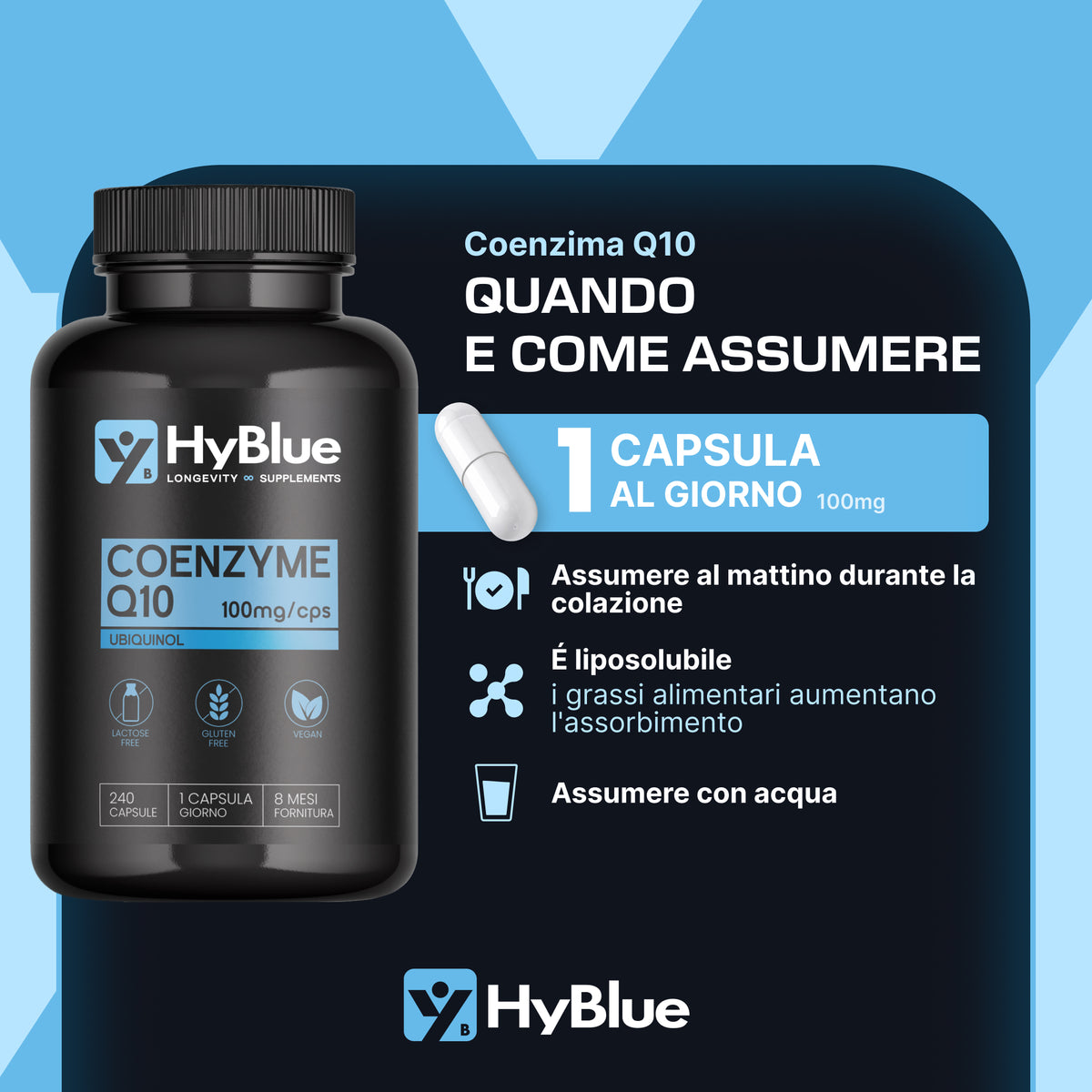 HyBlue Ubichinolo Coenzima Q10 240 cps, 100 mg | Integratore Ubiquinol Coq10 | Potente Antiossidante per Energia Cellulare e Benessere Cardiaco | Senza Glutine Ne Lattosio, 100% Vegano | Fino 8 Mesi